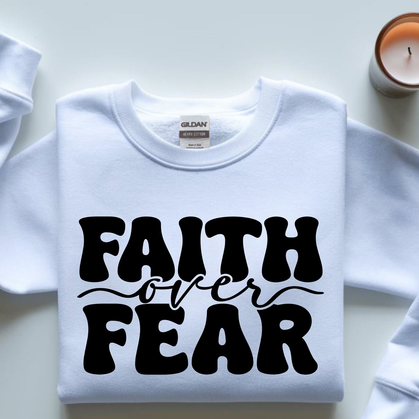Faith Over Fear