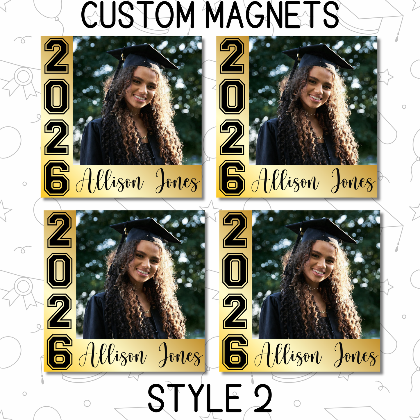 Custom Graduation Magnets: Style 2